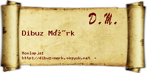 Dibuz Márk névjegykártya